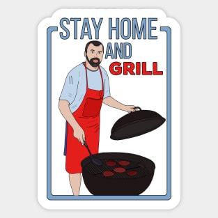 Stay Home and Grill Sticker